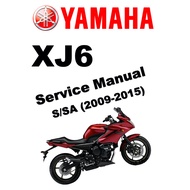 YAMAHA XJ6 DIVERSION (2009-2015) SERVICE WORKSHOP MANUAL + PARTS CATALOGUE + OWNER'S MANUAL