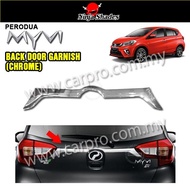 HC CARGO PERODUA MYVI 2018 MODEL CHROME BACK DOOR GANISH ACCESSORIES GEAR UP MYVI BARU 2018 2019 202