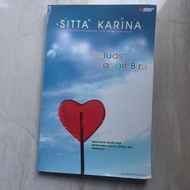 Novel "Seluas langit Biru" Penulis Sitta Karina