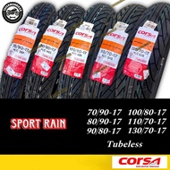 TAYAR CORSA SPORT RAIN TUBELESS TYRE 70/90-17 80/90-17 90/80-17 100/80-17 110/80-17 130/70-17 140/70