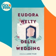 Delta Wedding by Eudora Welty (US edition, paperback)