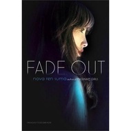 [BnB] USED Fade Out by Nova Ren Suma (Used: Good)