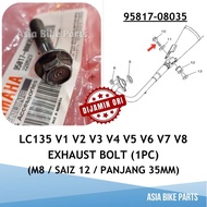 Yamaha Original LC135 V1 V2 V3 V4 V5 V6 V7 V8 4S 5S Exhaust Bolt Ikat Chassis Saiz 12 - 95817-08035