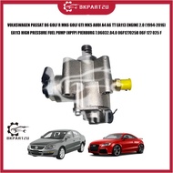 VOLKSWAGEN PASSAT B6 GOLF R MK6 GOLF GTI MK5 AUDI A4 A6 TT EA113 ENGINE 2.0 HIGH PRESSURE FUEL PUMP 