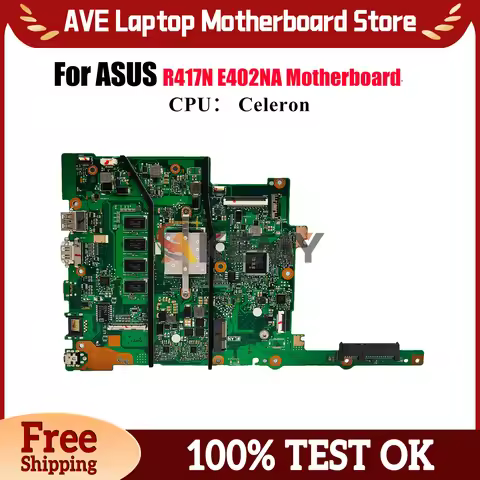 E402NA Laptop Motherboard For ASUS EeeBook E402NA E402N R417N Notebook Mainboard With Celeron CPU 10