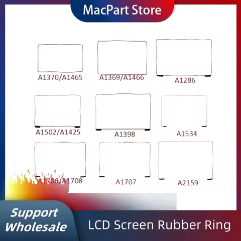 LCD Screen Rubber Ring Middle Frame Bezel for Macbook A1370 A1369 A1466 A1398 A1502 A1534 A1706 A170