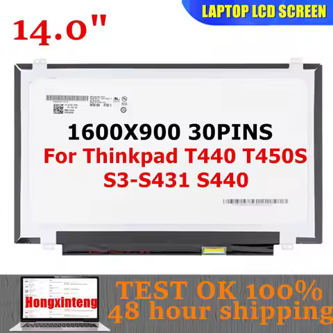 14"For Thinkpad T440 T450S S3-S431 S440 1600*900 EDP 30PINS Screen B140RTN03.0 N140FGE-EA2 LP140WD2 