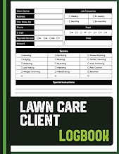 Lawn Care Client Logbook: Client Appointment Tracker, Yard Maintenance Schedule, Service Notes & Pay