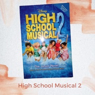[PRELOVED BOOKS ] HIGH SCHOOL MUSICAL 2