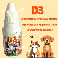 D3 CAT D3 DOG 10ML VITAMIN MAINTAINS BONE AND NERVE HEALTH INCREASES IMMUNITY META PETSHOP