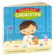 Baby's Big World: Chemistry by Veronica L. Murphy (US edition, paperback)
