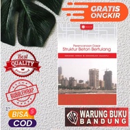 BASIC PLANNING BOOK FOR REINFORCED CONCRETE STRUCTURES - Iswandi Imran
