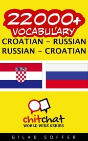 22000+ Vocabulary Croatian - Russian Gilad Soffer