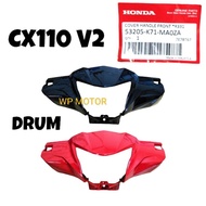 CX110 V2/CX Alpha110 New Head Lamp Cover/Handle Cover Depan (Drum)[Original Honda 100%](Red,Black)