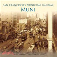 San Francisco's Municipal Railway ─ Muni