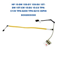 HP 15-DW 15S-DY 15S-DU 15T-DW 15T-CW 15-DU 15-CS TPN-C139 TPN-Q208 TPN-Q210 30PIN DC02003I300 LED SC