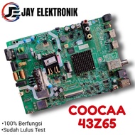 MB / Mobo / Mainboard Android Tv Coocaa 43Z65