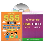 Sách-Combo 2 sách Sổ tay từ vựng HSK1-2-3-4 và TOCFL band A + 555 Lỗi sai thường mắc phải trong