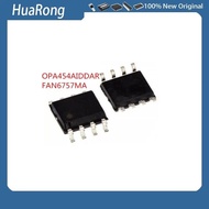 10 Pieces/Batch OPA454AIDDAR OPA454AIDDA OPA454AI/454 FAN6757MA FAN6757 FAN6757MY 6757MY 6757MA SOP8