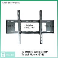 Tv Bracket/ Wall Bracket/ LCD LED TV Wall Mount T43 32"-85"