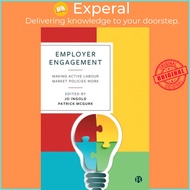 Employer Engagement - Making Active Labour Market Policies Work by Patrick McGurk (UK edition, hardc