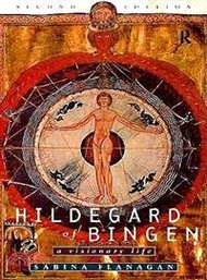 Hildegard of Bingen, 1098-1179 ─ A Visionary Life