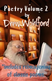 Poetry Volume 2 Drew Wohlford