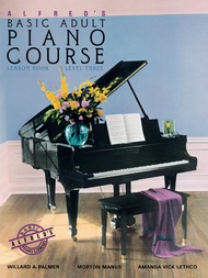 Alfred's Basic Adult Piano Course Lesson Book, Bk 3 (Alfred's Basic Adult Piano Course, Bk 3) Alfred