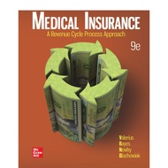 Medical Insurance: A Revenue Cycle Process Approach, 9th Edition