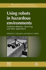 Using Robots in Hazardous Environments Y Baudoin