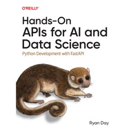 Hands-On APIs for AI and Data science: Python Development with FastAPI