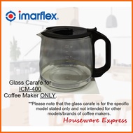 ∡ ☈ ▝ Replacement Glass Carafe ONLY for Imarflex ICM-400 Coffee Maker (Houseware Express)