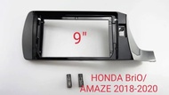 กรอบจอแอนดรอยด์ หน้ากากวิทยุ หน้ากากวิทยุรถยนต์ HONDA BriO/AMAZE ปี2018-2021สำหรับใส่จอ android9"