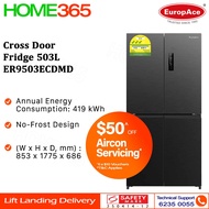 Europace Cross Door Fridge 503L ER9503ECDMD