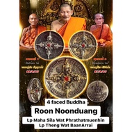 Lp Maha Sila 龙普玛哈席拉 X Lp Theng 4 faced Buddha