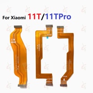 Main borad motherboard flex cable for Xiaomi Mi 11T Pro LCD flex cable