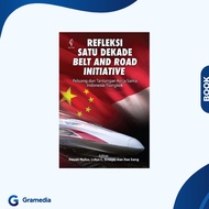 Gramedia Medan - Reflection One Decade Belt and Road Initiative