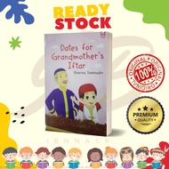CHILDREN'S BOOK | Dates for Grandmother's Iftar
