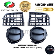Perodua Myvi 2005-2010 Aircond Grille • Vent • Louver • Outlet  (Front Side / Front Center) 1 Piece