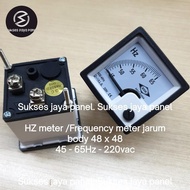 Hz Meter Frequency Meter Needle 45-65Hz 220Vac. Size 48X48Mm Analogue Model