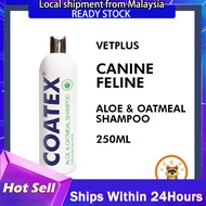 VetPlus COATEX® Aloe & Oatmeal Shampoo 250ml For Dog Cat Canine Feline Kuching