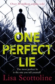 One Perfect Lie Lisa Scottoline