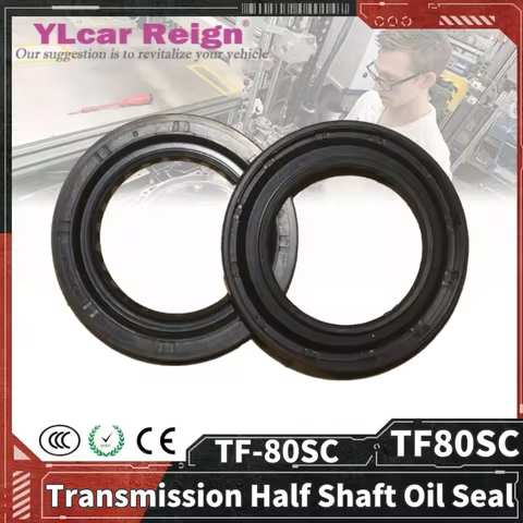 TF80 TF80SC TF-80SC Transmission Half Shaft Oil Seal 30751872 6G9N-7J216-AA 1435656 XH0448F For VOLV