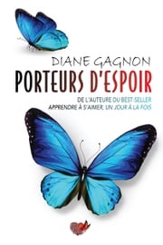 Porteurs d'espoir Diane Gagnon