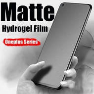 1+ OnePlus 7T 8T 6T 5T 5 6 7 8 9 Pro 9R 9RT 5G 7Pro 7Tpro 8Pro 9Pro Nord N100 Hydrogel Screen Protec
