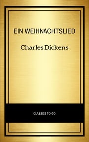 Ein Weihnachtslied Charles Dickens