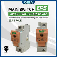 [SIRIM APPROVED] EPS 1 Pole Main Switch 32A + NEUTRAL / 63A / 63A + NEUTRAL Isolator Switch Fuse Cir