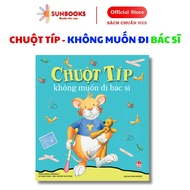Book - Tippet Doesn't Want to Go to a Doctor - Kim Dong Publishing House