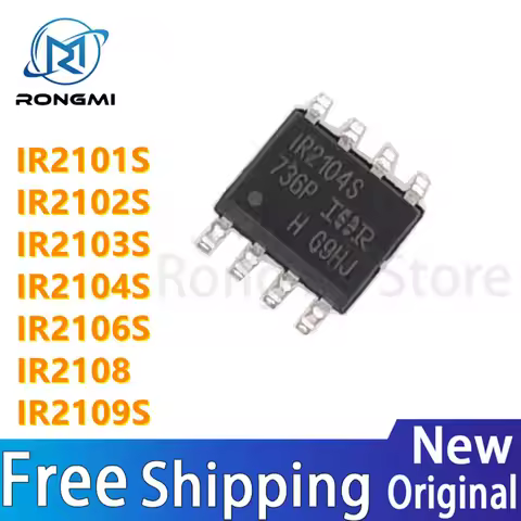 10Pcs IR2101S IR2102S IR2103S IR2104S IR2106S IR2108 IR2109S SOP8 IC Chip Spot Wholesale Bridge Driv