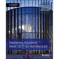[sgstock] Mastering Autodesk Revit 2017 for Architecture - [Paperback]